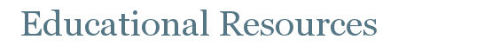 Educational Resources